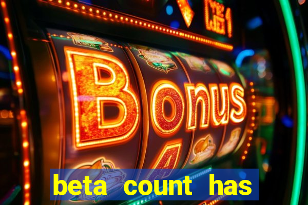 beta count has changed pt br